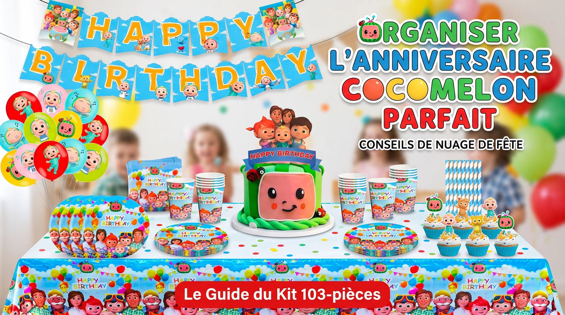 Le Guide Ultime de la Décoration d'Anniversaire Cocomelon : Conseils d'Experts