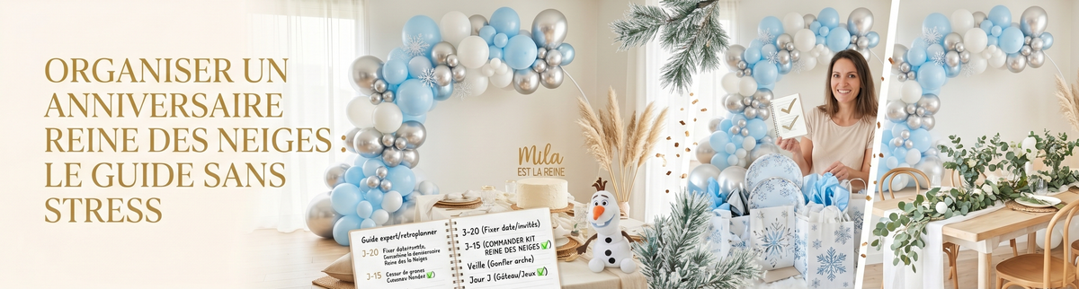 Comment Organiser un Anniversaire Reine des Neiges Magique (Sans Stresser !)